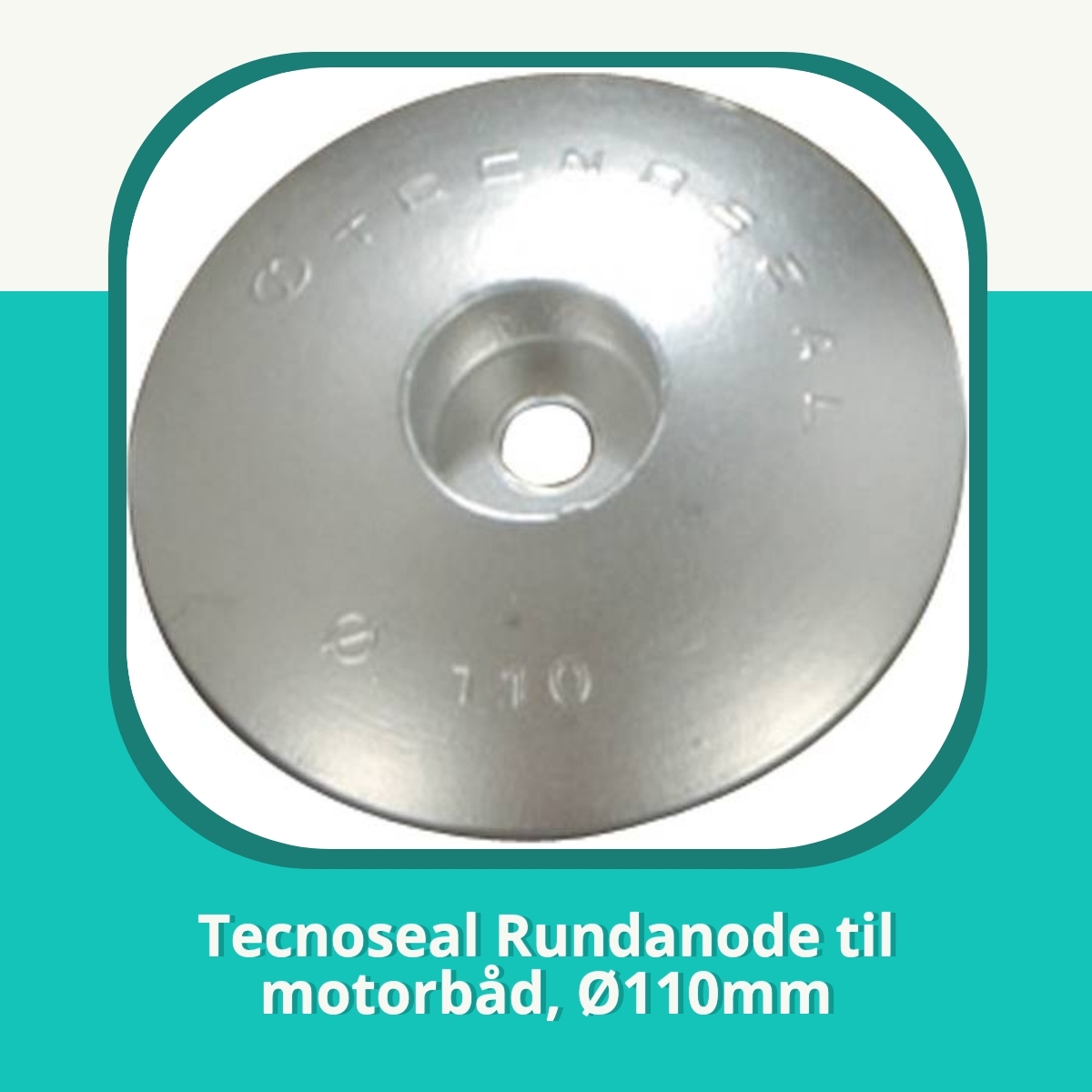Anmeldelse af Tecnoseal Rundanode til motorbåd, Ø110mm