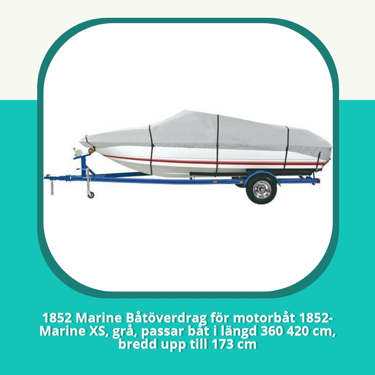 Recension af 1852 Marine Båtöverdrag för motorbåt 1852-Marine XS, grå, passar båt i längd 360 420 cm, bredd upp till 173 cm