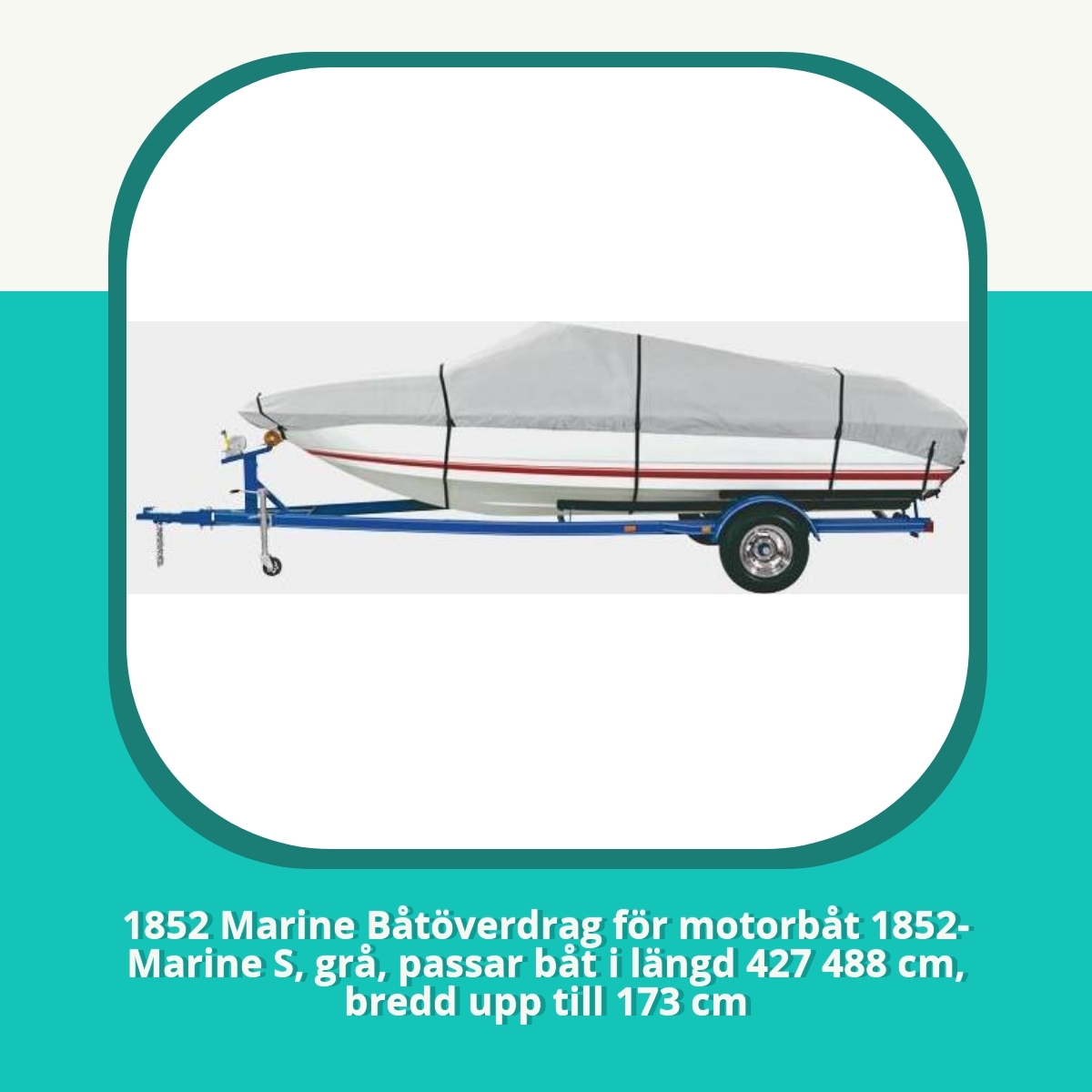 Recension af 1852 Marine Båtöverdrag för motorbåt 1852-Marine S, grå, passar båt i längd 427 488 cm, bredd upp till 173 cm