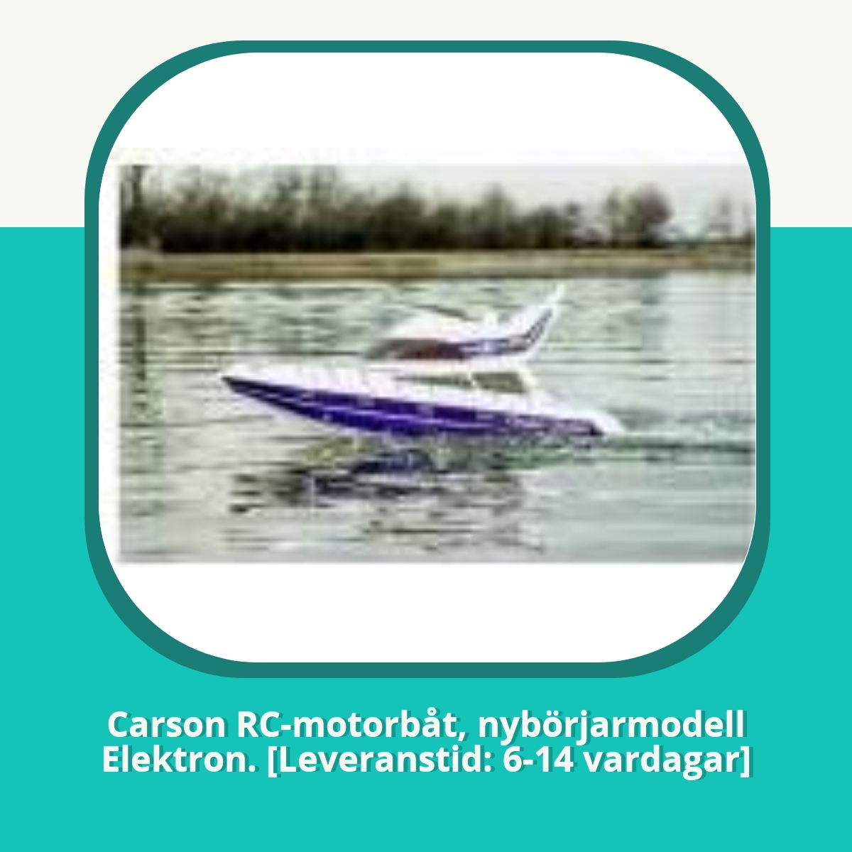 Recension af Carson RC-motorbåt, nybörjarmodell Elektron. [Leveranstid: 6-14 vardagar]