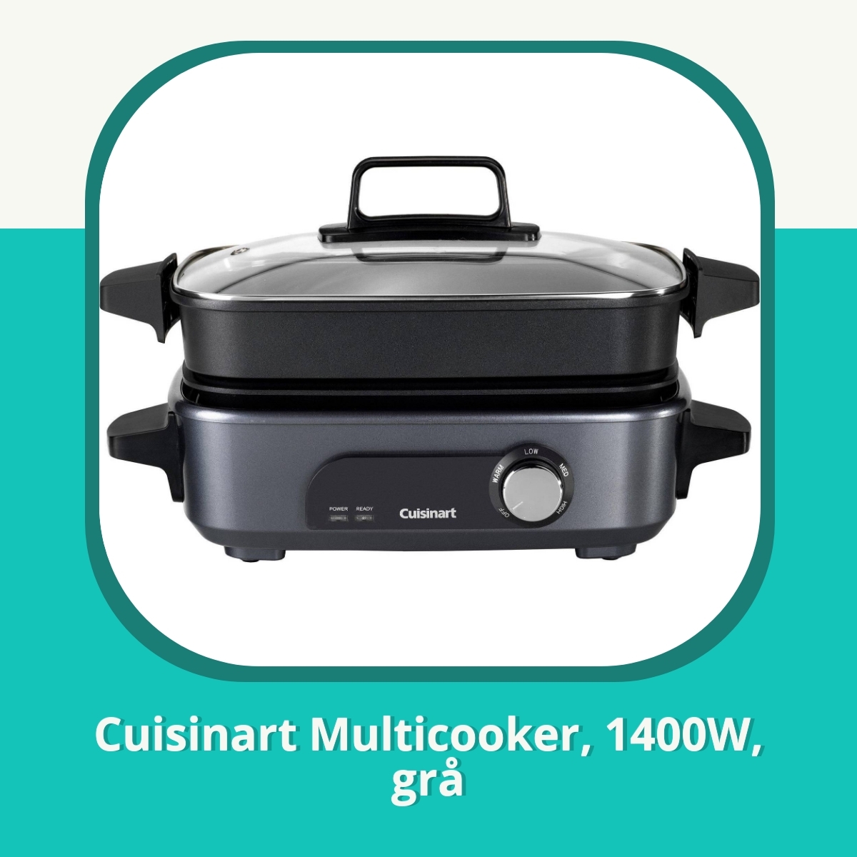 Anmeldelse af Cuisinart Multicooker, 1400W, grå