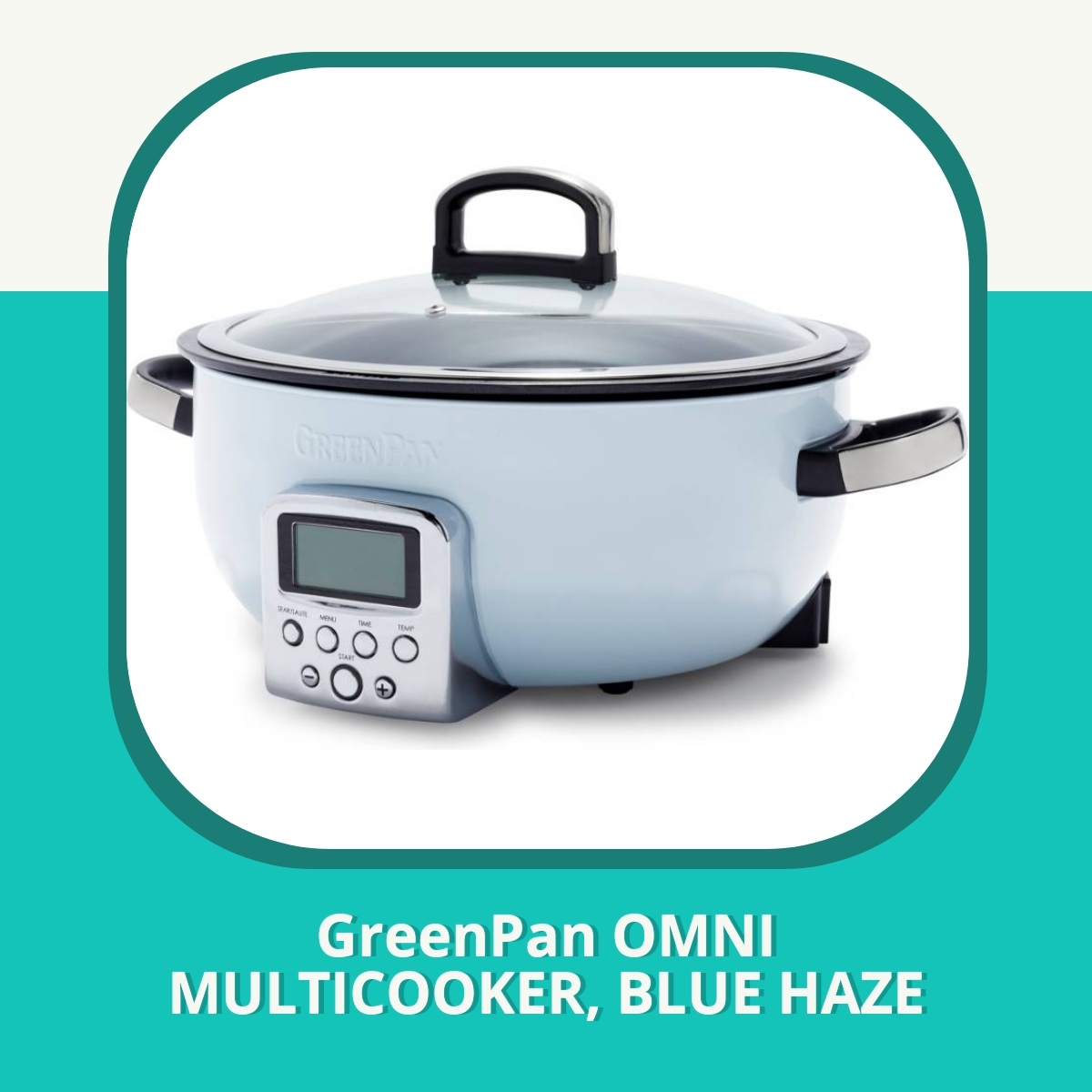 Anmeldelse af GreenPan OMNI MULTICOOKER, BLUE HAZE