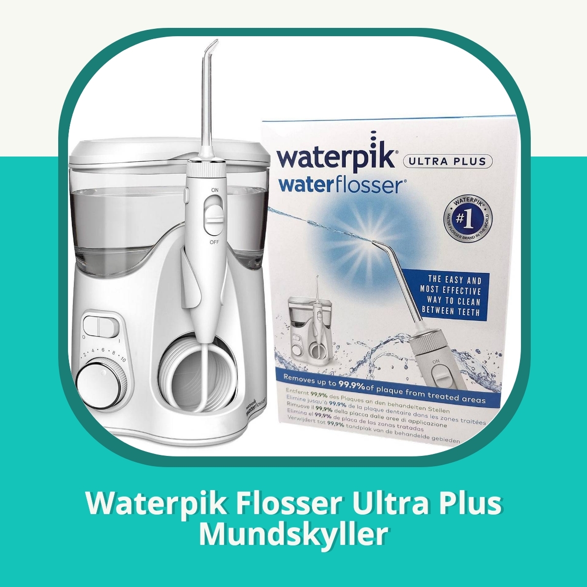 Anmeldelse af Waterpik Flosser Ultra Plus Mundskyller
