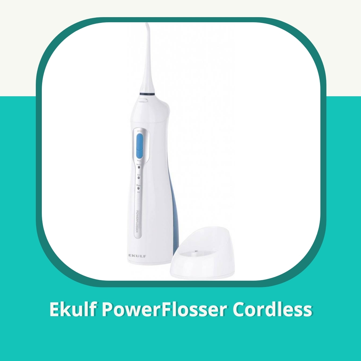 Anmeldelse af Ekulf PowerFlosser Cordless