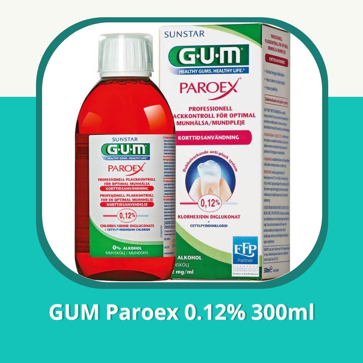 Recension af GUM Paroex 0.12% 300ml