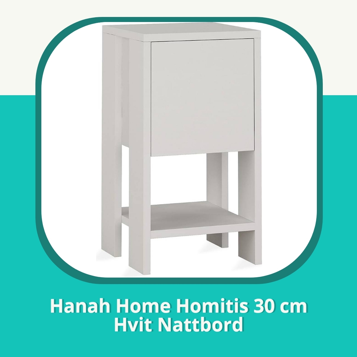 Anmeldelse af Hanah Home Homitis 30 cm Hvit Nattbord