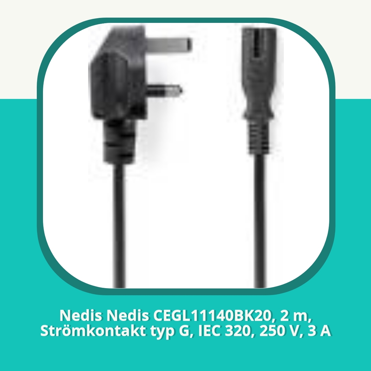 Anmeldelse af Nedis Nedis CEGL11140BK20, 2 m, Strömkontakt typ G, IEC 320, 250 V, 3 A