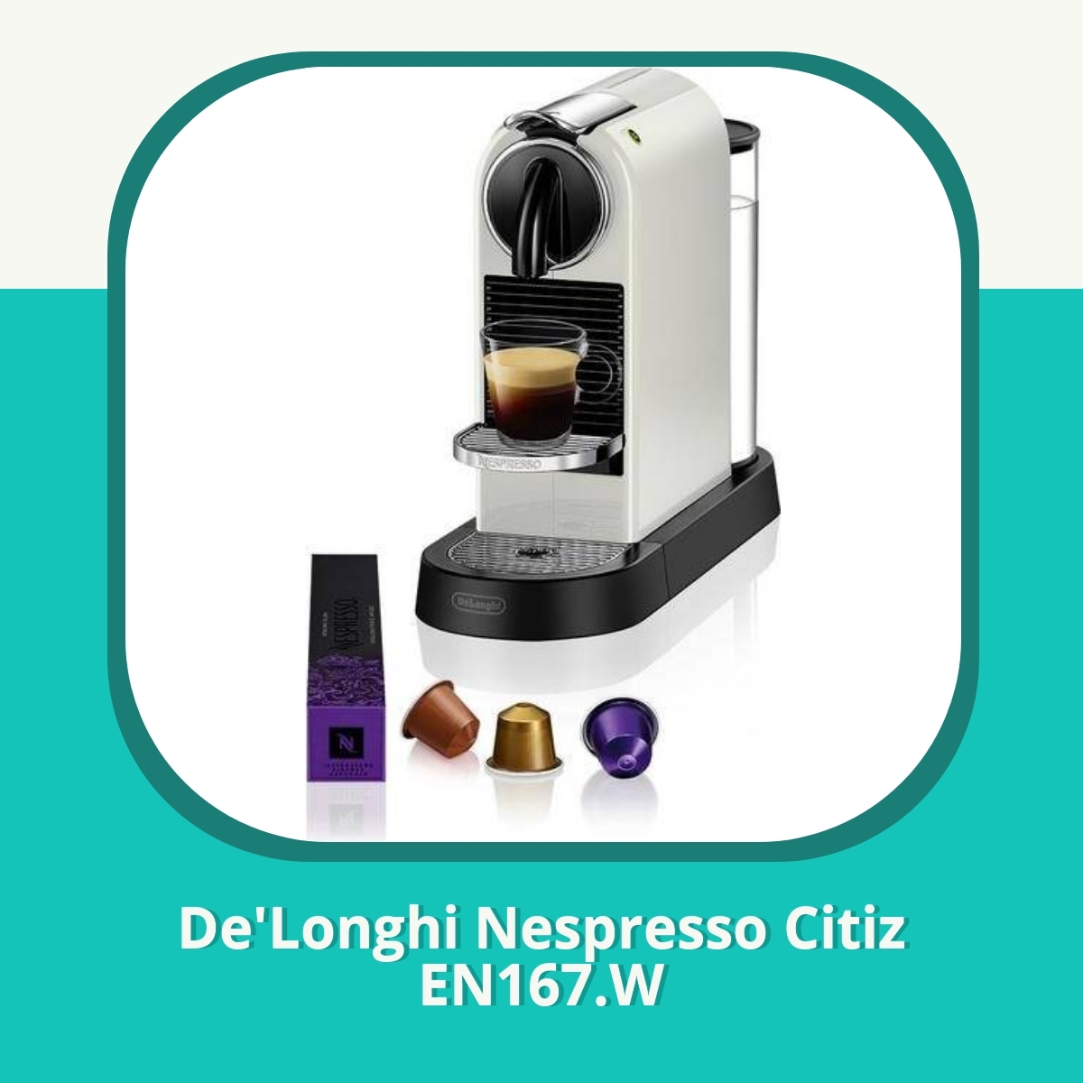 Recension af De'Longhi Nespresso Citiz EN167.W