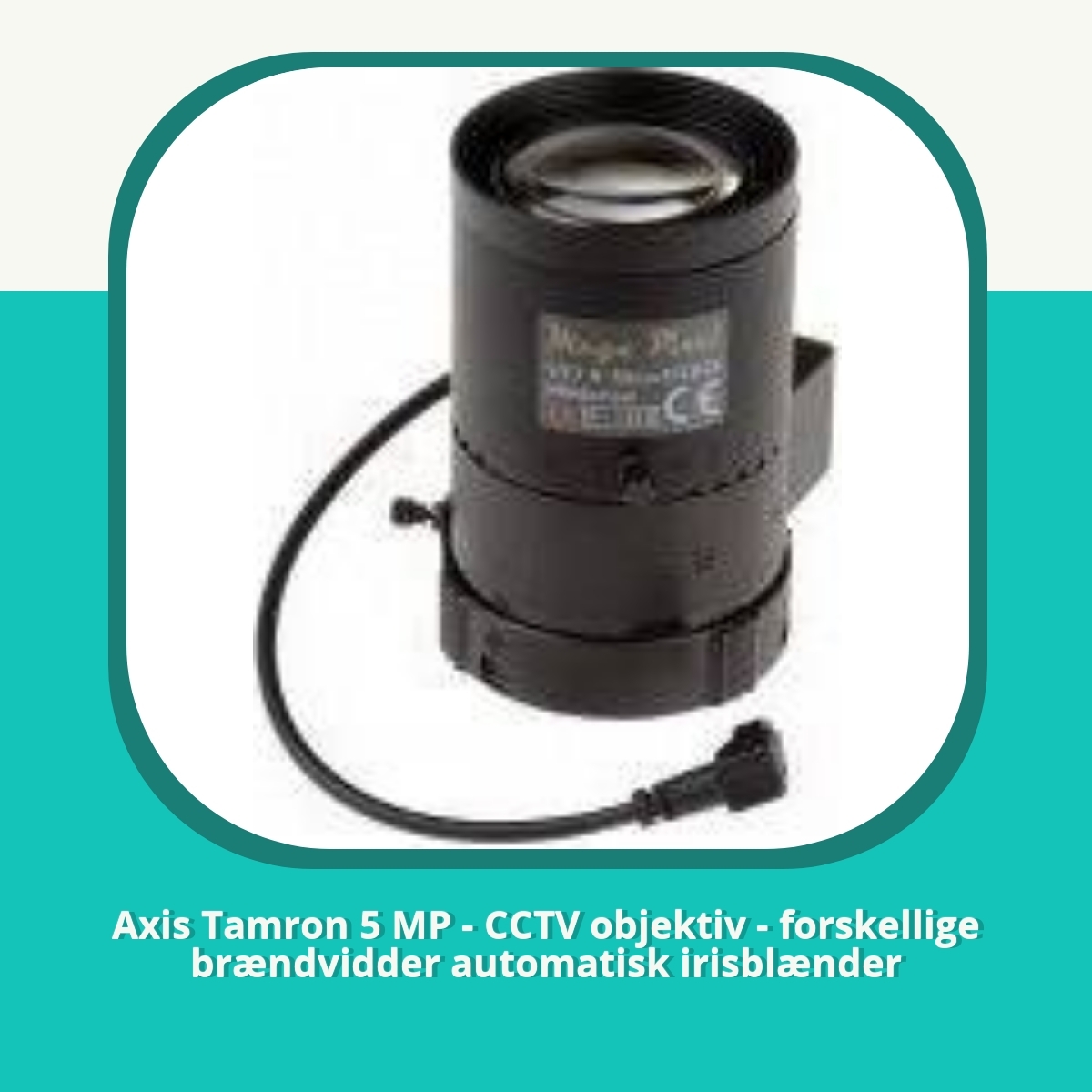 Anmeldelse af Axis Tamron 5 MP - CCTV objektiv - forskellige brændvidder automatisk irisblænder