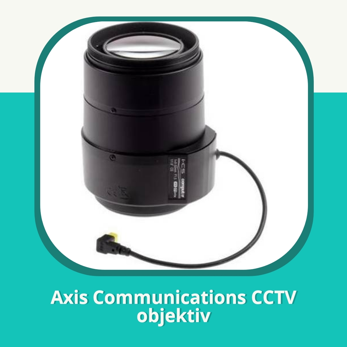 Anmeldelse af Axis Communications CCTV objektiv