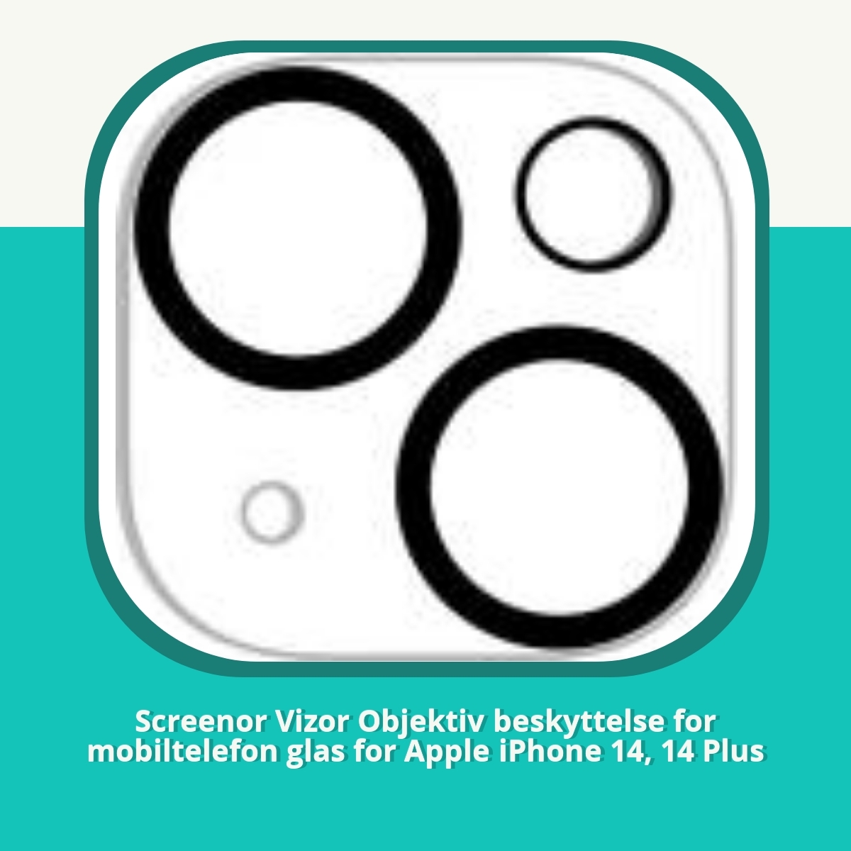 Anmeldelse af Screenor Vizor Objektiv beskyttelse for mobiltelefon glas for Apple iPhone 14, 14 Plus