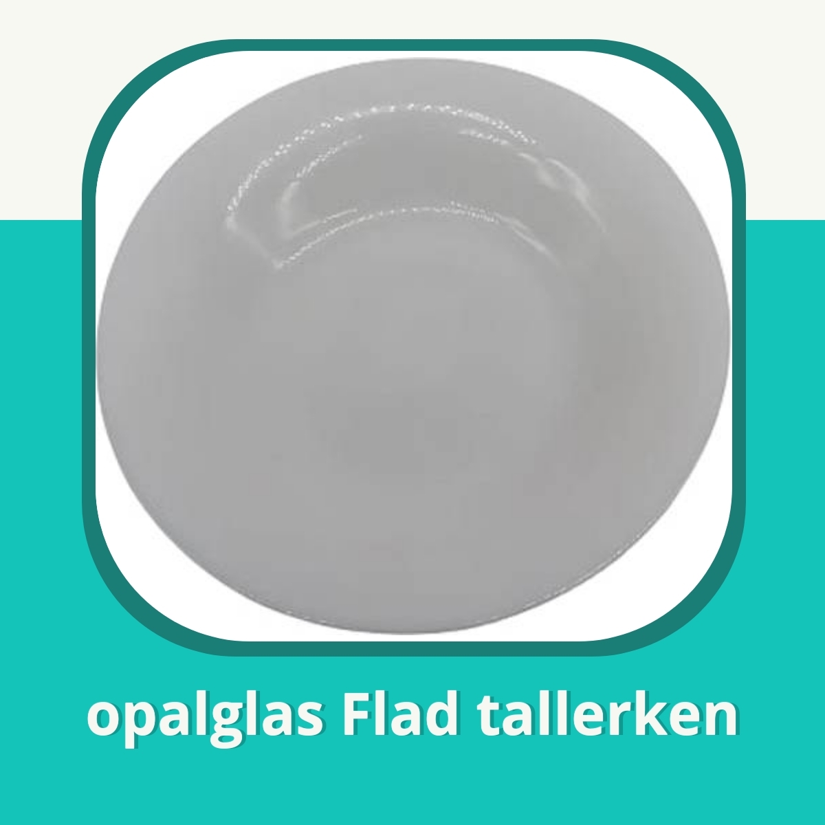 Anmeldelse af opalglas Flad tallerken