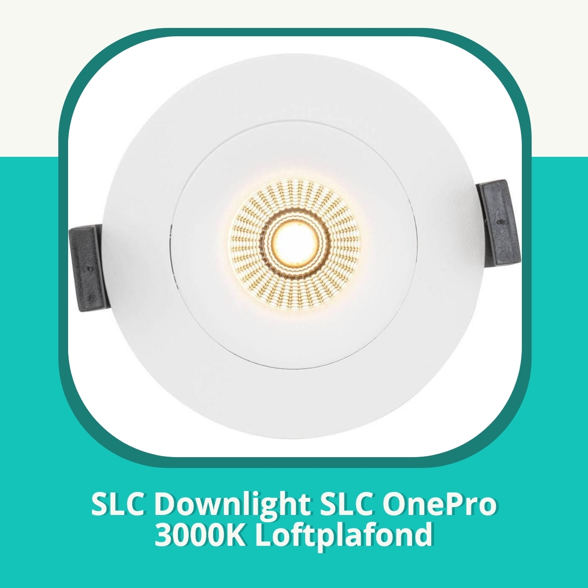 Anmeldelse af SLC Downlight SLC OnePro 3000K Loftplafond