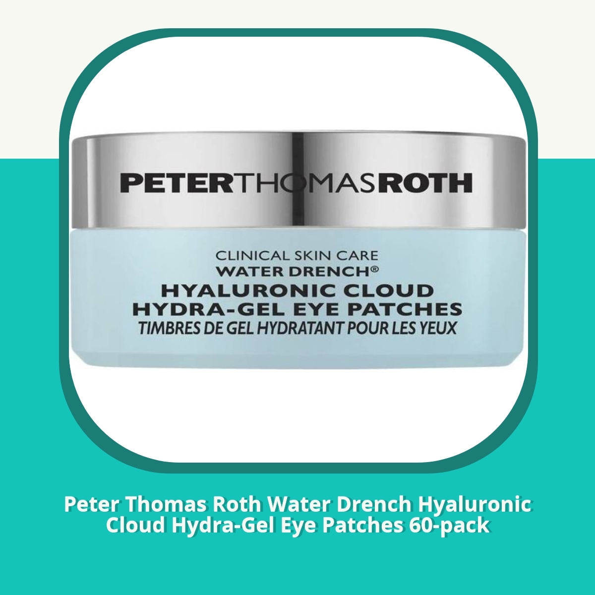 Anmeldelse af Peter Thomas Roth Water Drench Hyaluronic Cloud Hydra-Gel Eye Patches 60-pack