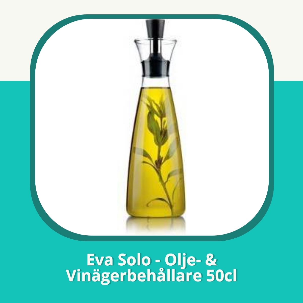 Recension af Eva Solo - Olje- & Vinägerbehållare 50cl