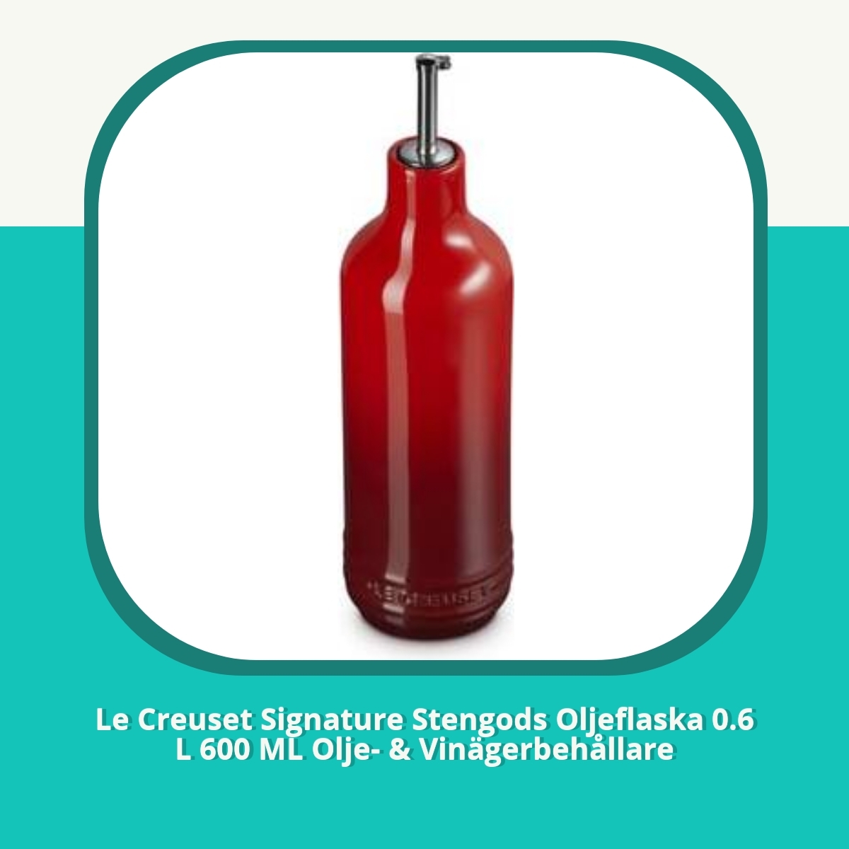 Recension af Le Creuset Signature Stengods Oljeflaska 0.6 L 600 ML Olje- & Vinägerbehållare