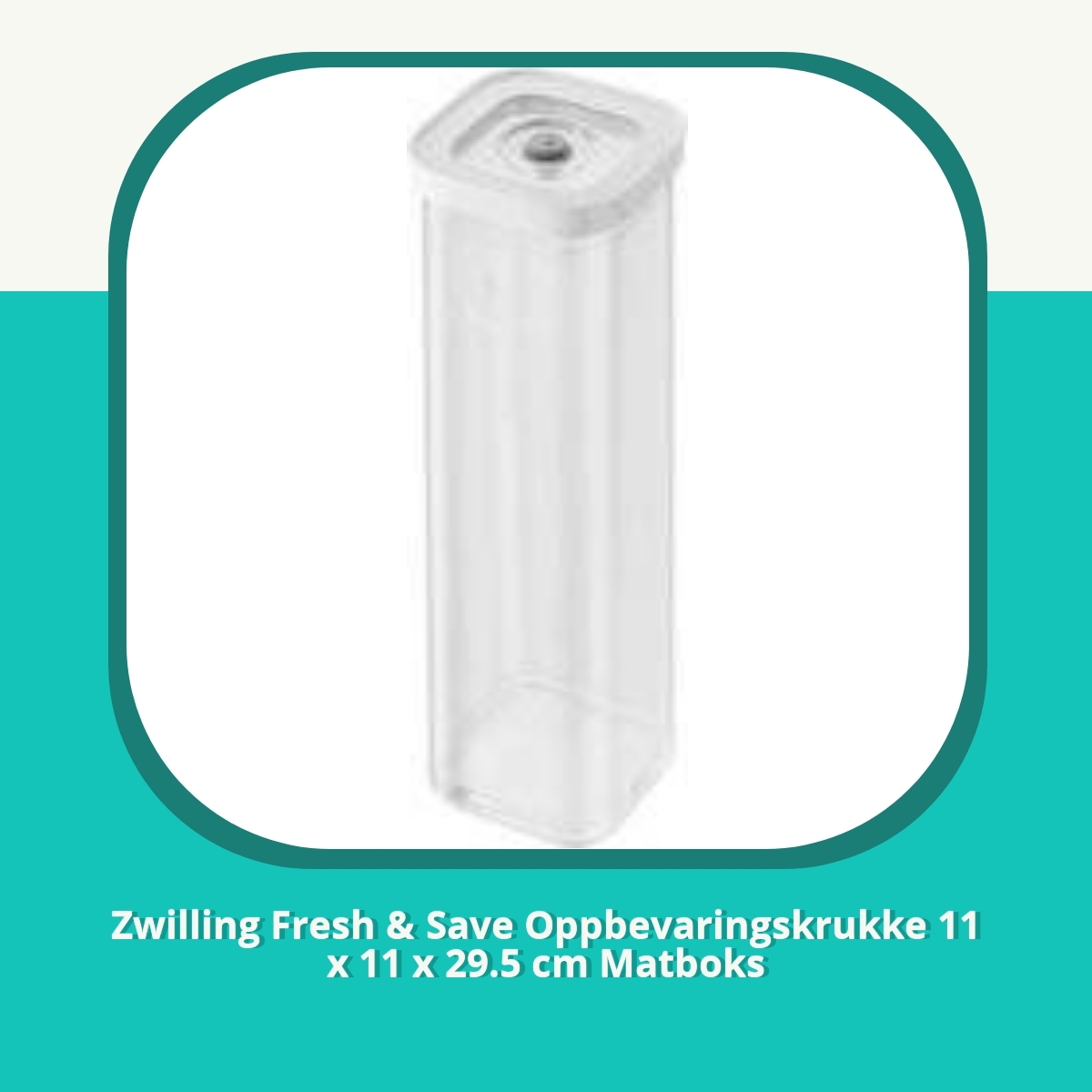 Anmeldelse af Zwilling Fresh & Save Oppbevaringskrukke 11 x 11 x 29.5 cm Matboks