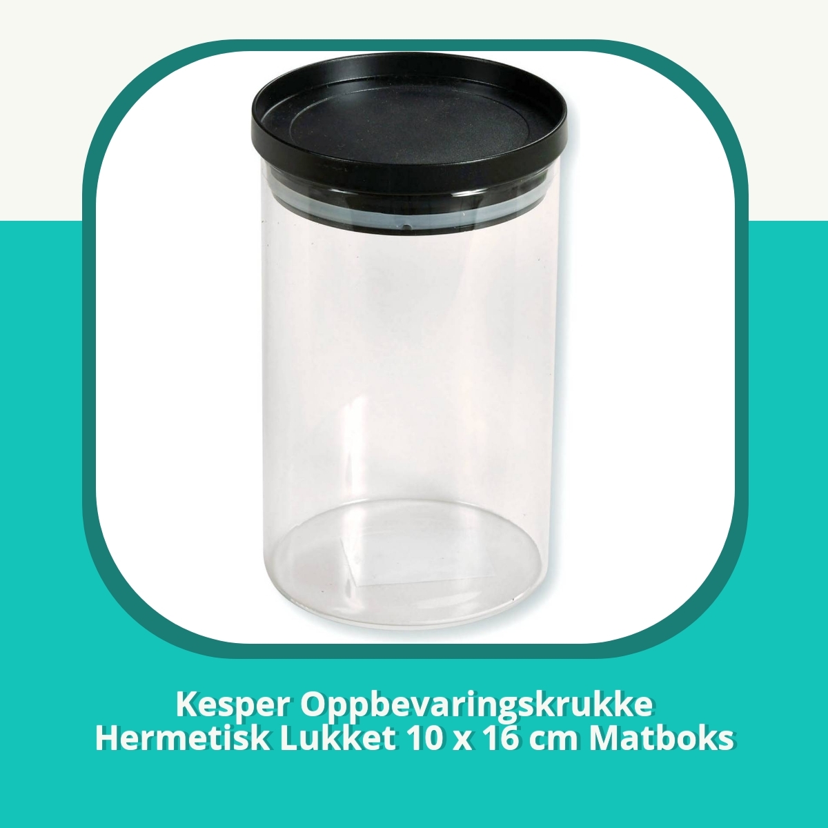 Anmeldelse af Kesper Oppbevaringskrukke Hermetisk Lukket 10 x 16 cm Matboks