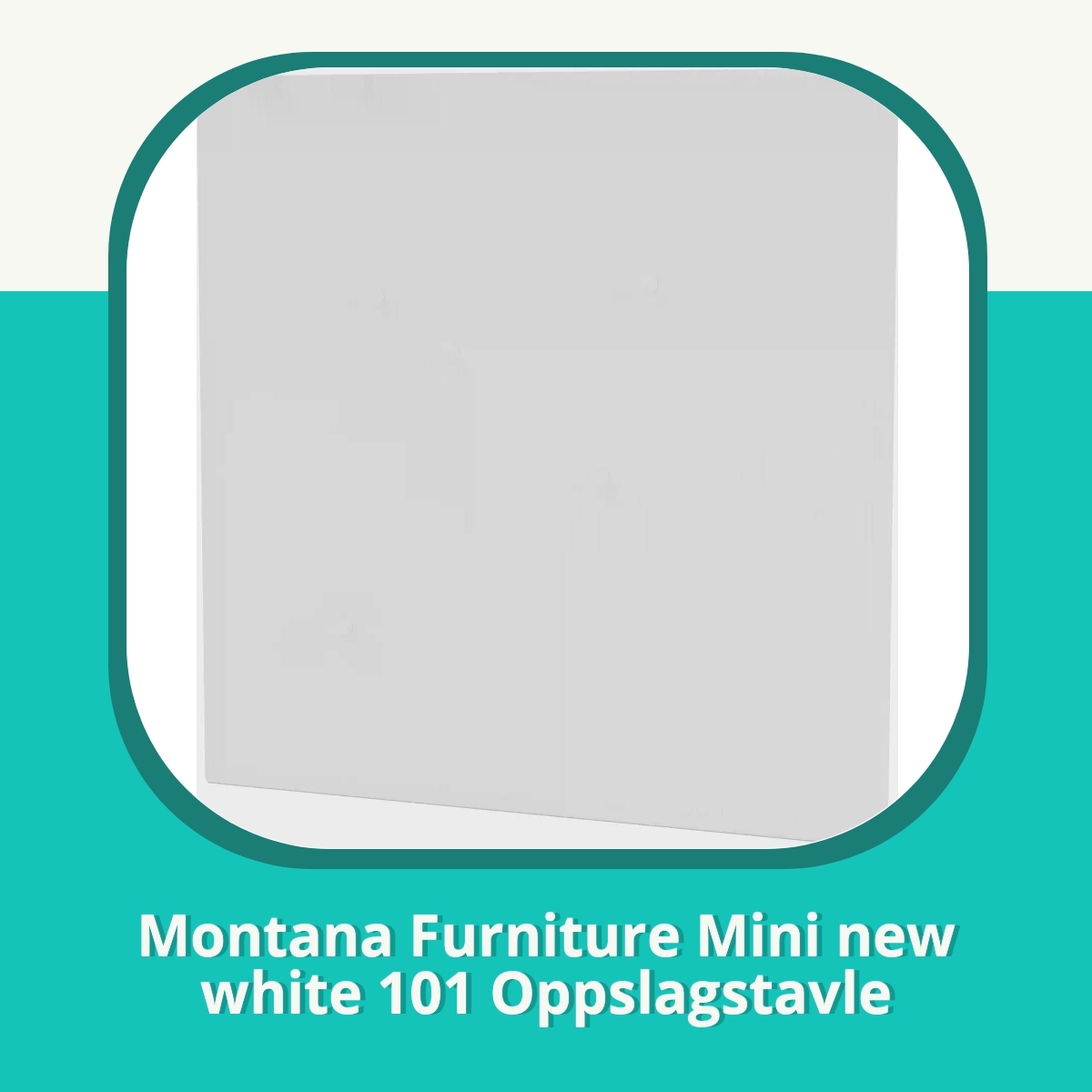 Anmeldelse af Montana Furniture Mini new white 101 Oppslagstavle