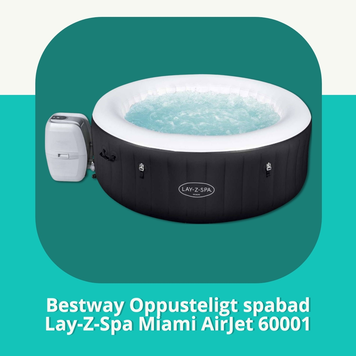 Anmeldelse af Bestway Oppusteligt spabad Lay-Z-Spa Miami AirJet 60001