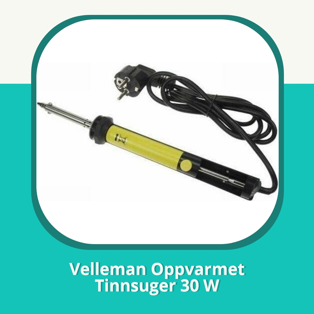 Anmeldelse Velleman Oppvarmet Tinnsuger 30 W