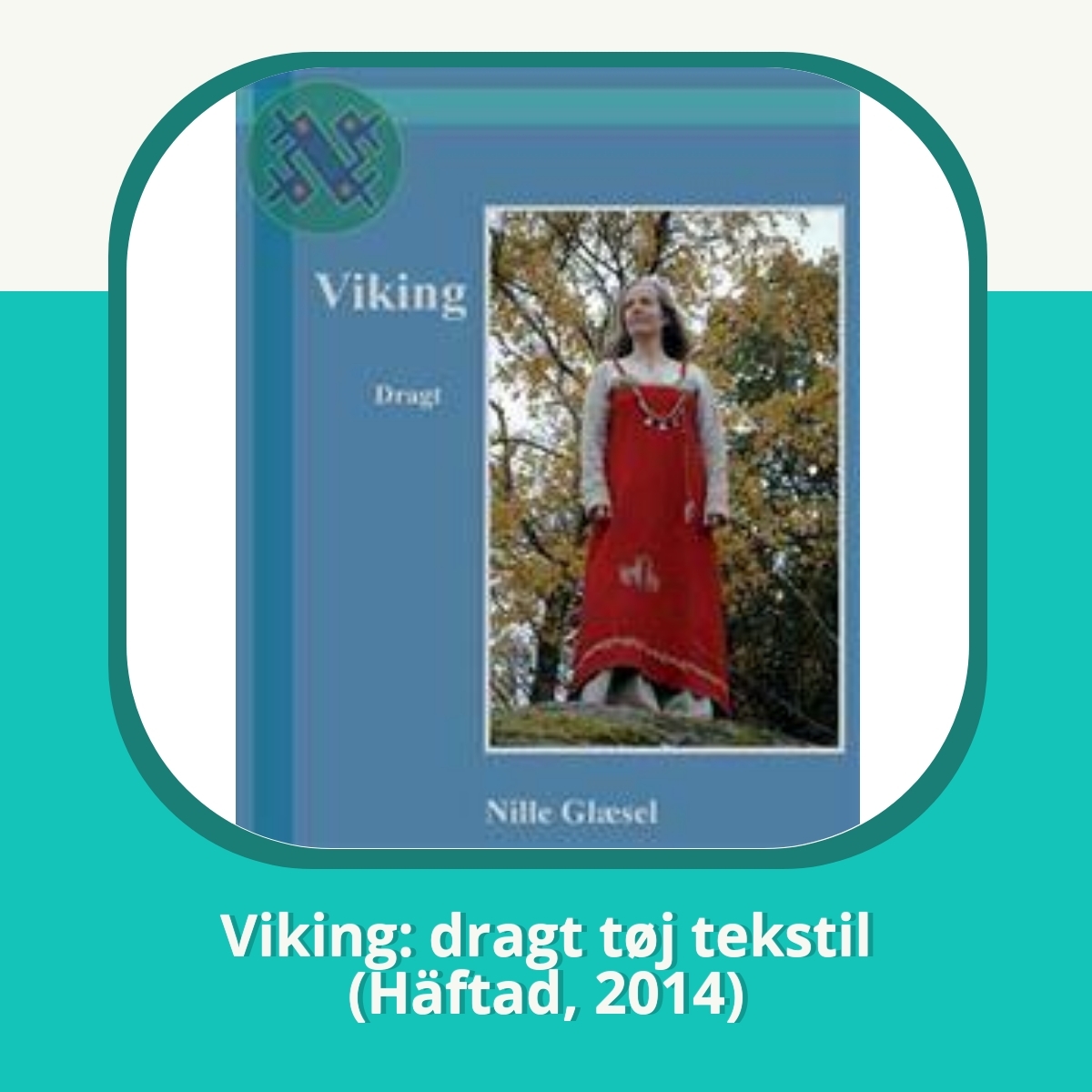 Recension af Viking: dragt tøj tekstil (Häftad, 2014)