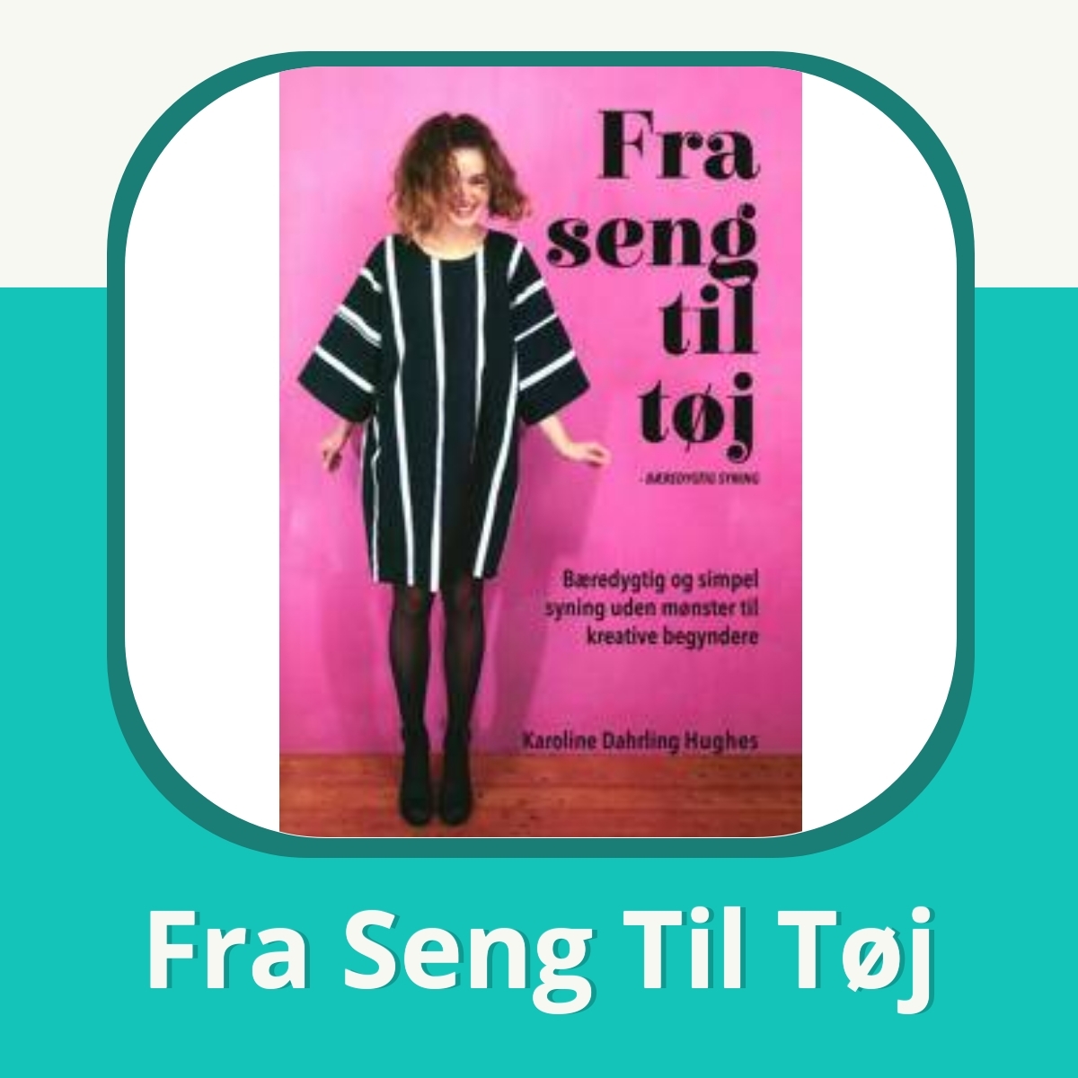 Recension af Fra Seng Til Tøj