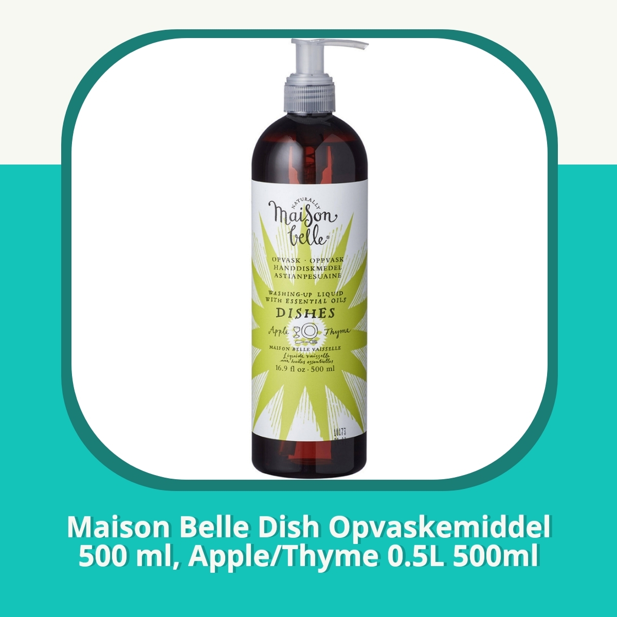 Anmeldelse af Maison Belle Dish Opvaskemiddel 500 ml, Apple/Thyme 0.5L 500ml