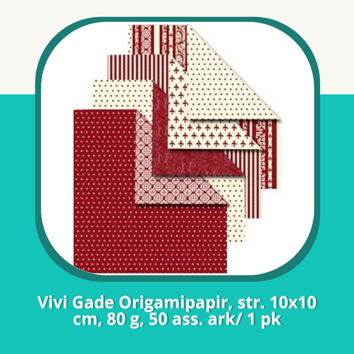 Anmeldelse af Vivi Gade Origamipapir, str. 10x10 cm, 80 g, 50 ass. ark/ 1 pk