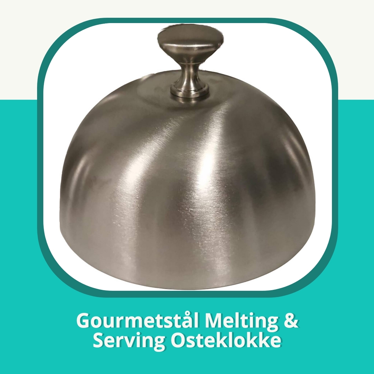 Anmeldelse af Gourmetstål Melting & Serving Osteklokke