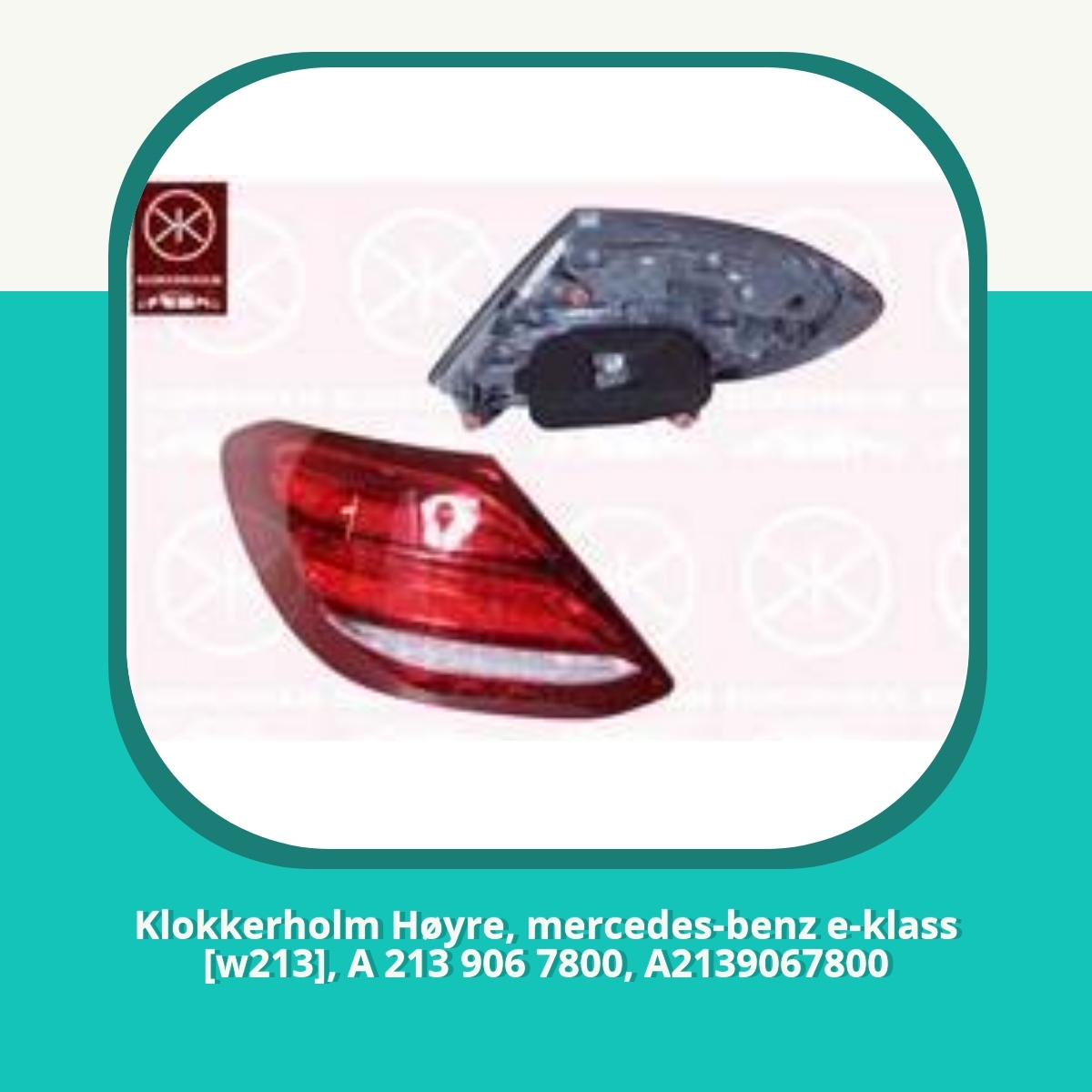 Anmeldelse af Klokkerholm Høyre, mercedes-benz e-klass [w213], A 213 906 7800, A2139067800