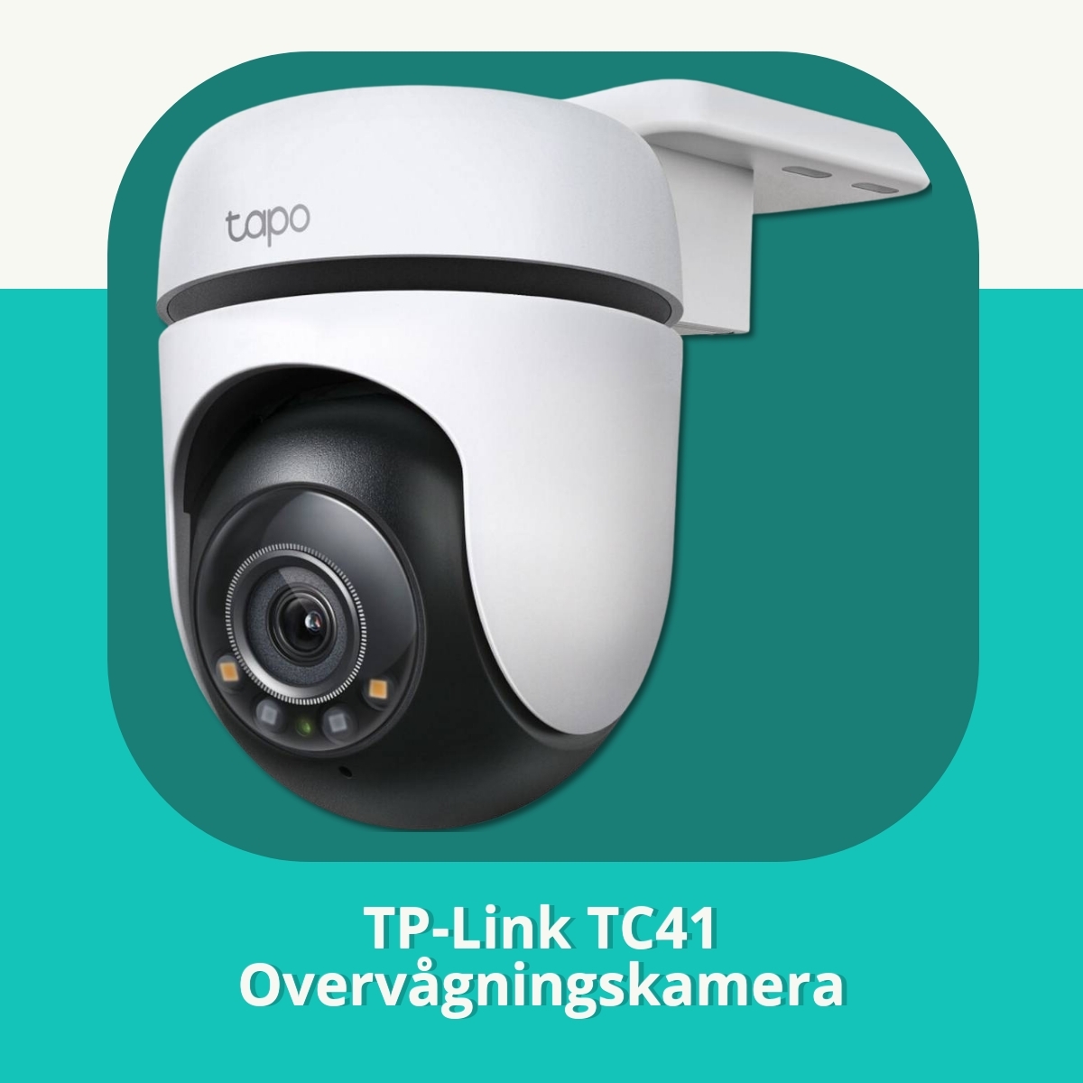 Anmeldelse af TP-Link TC41 Overvågningskamera
