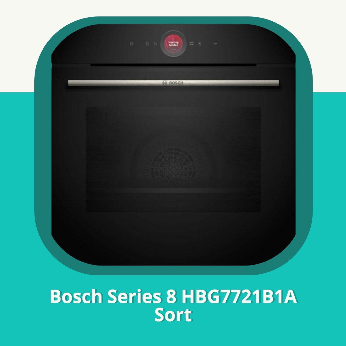 Anmeldelse af Bosch Series 8 HBG7721B1A Sort