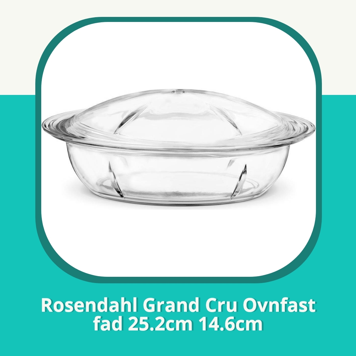 Anmeldelse af Rosendahl Grand Cru Ovnfast fad 25.2cm 14.6cm