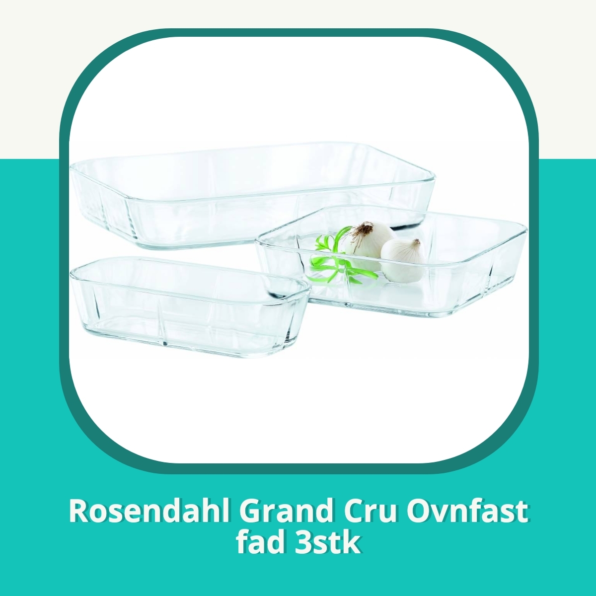 Anmeldelse af Rosendahl Grand Cru Ovnfast fad 3stk