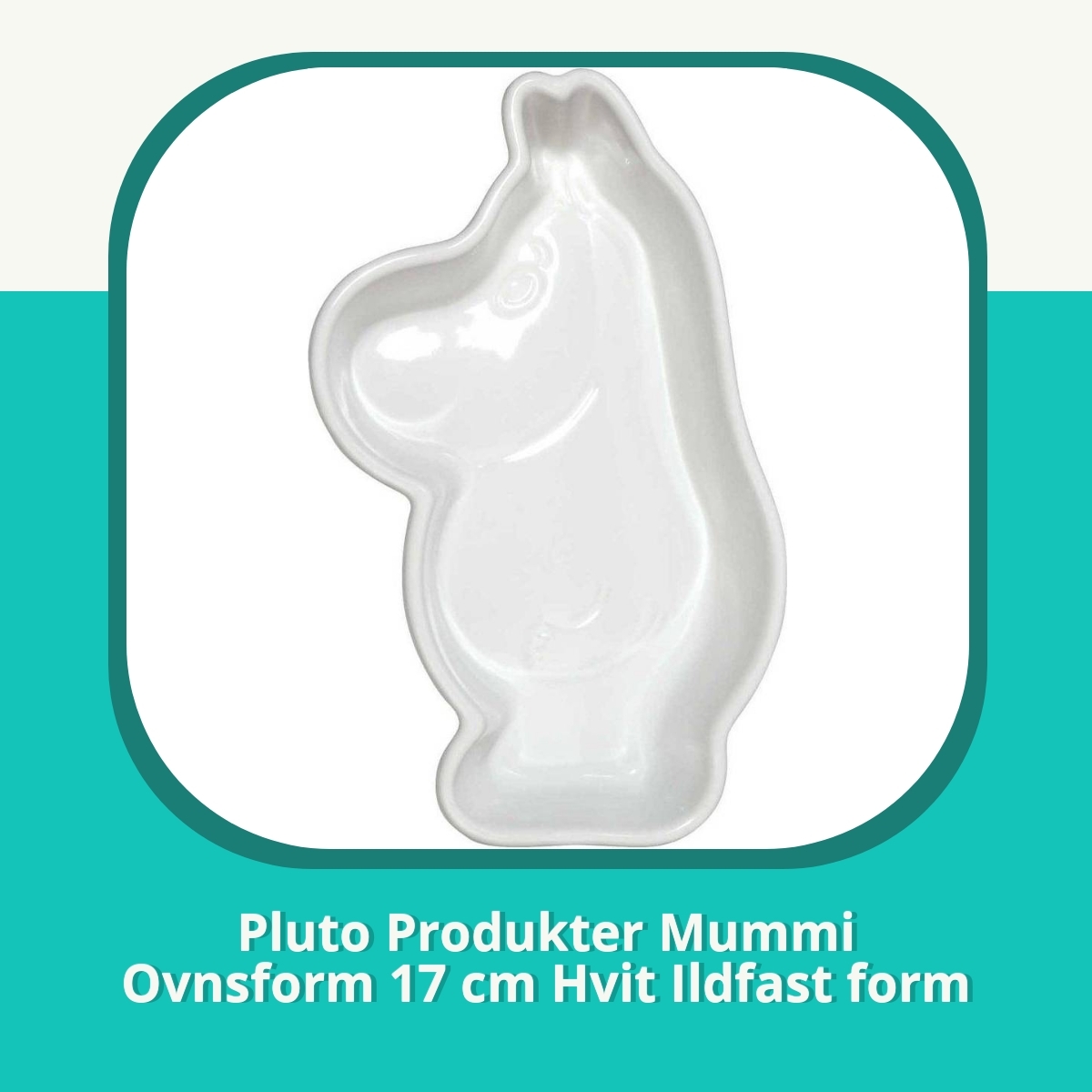 Anmeldelse Pluto Produkter Mummi Ovnsform 17 cm Hvit Ildfast form