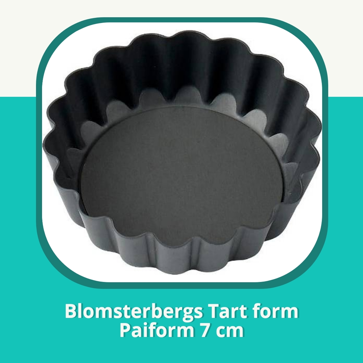 Anmeldelse af Blomsterbergs Tart form Paiform 7 cm