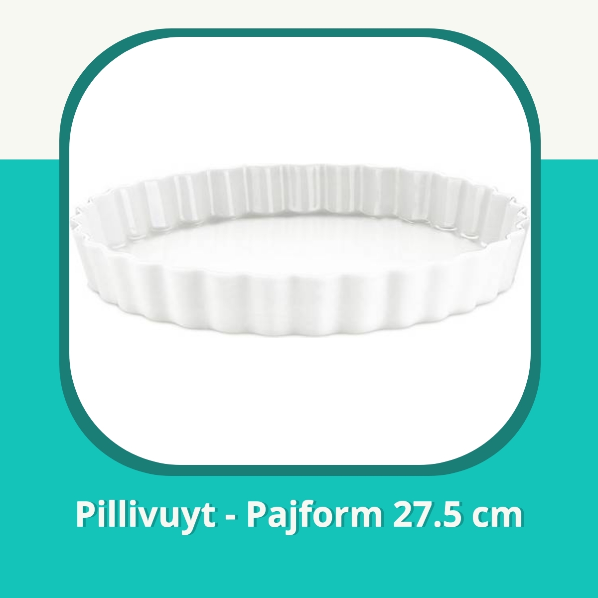 Recension af Pillivuyt - Pajform 27.5 cm