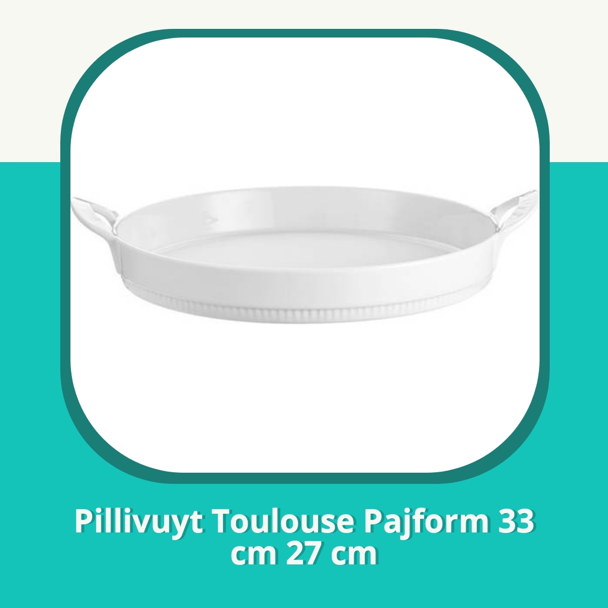 Recension af Pillivuyt Toulouse Pajform 33 cm 27 cm