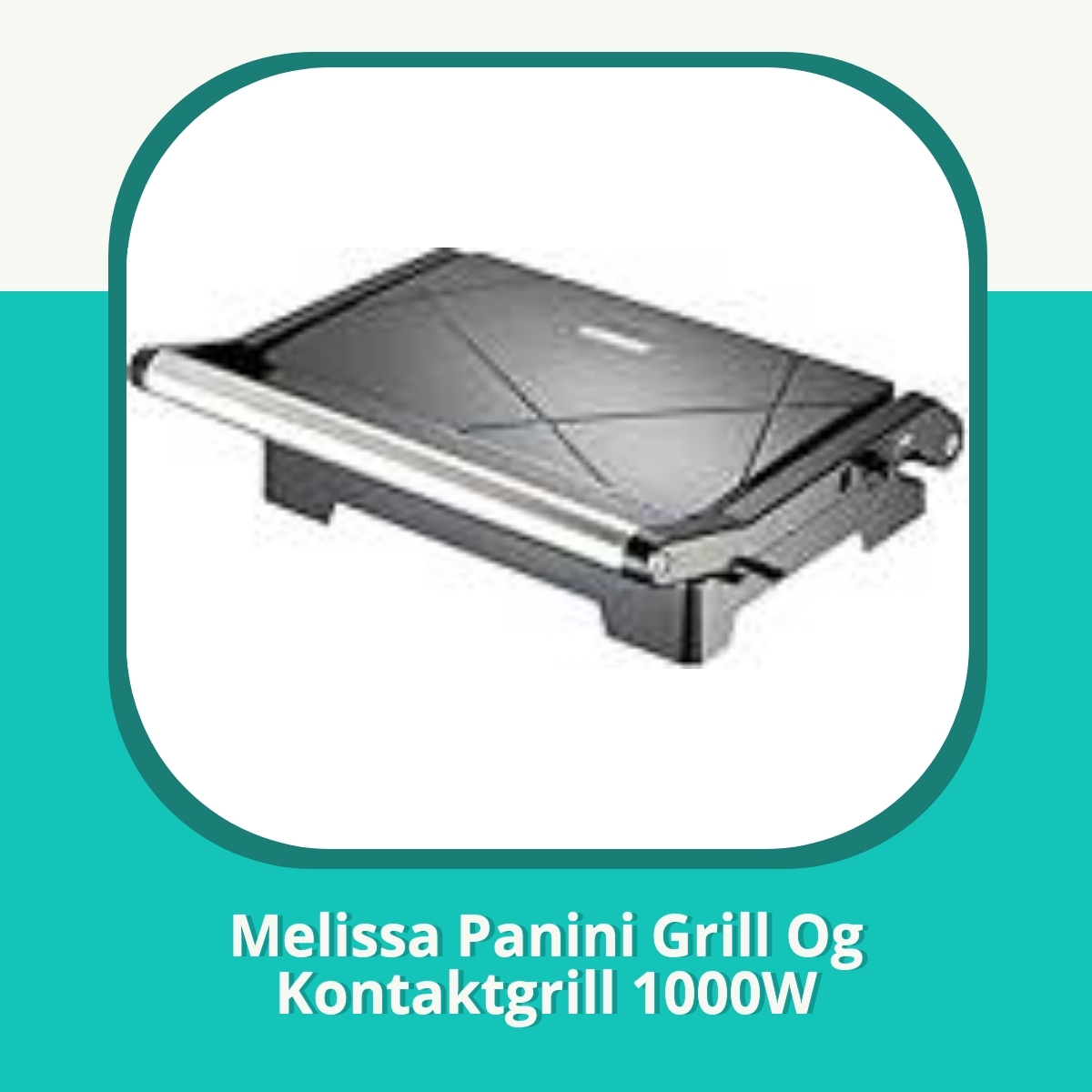 Anmeldelse af Melissa Panini Grill Og Kontaktgrill 1000W
