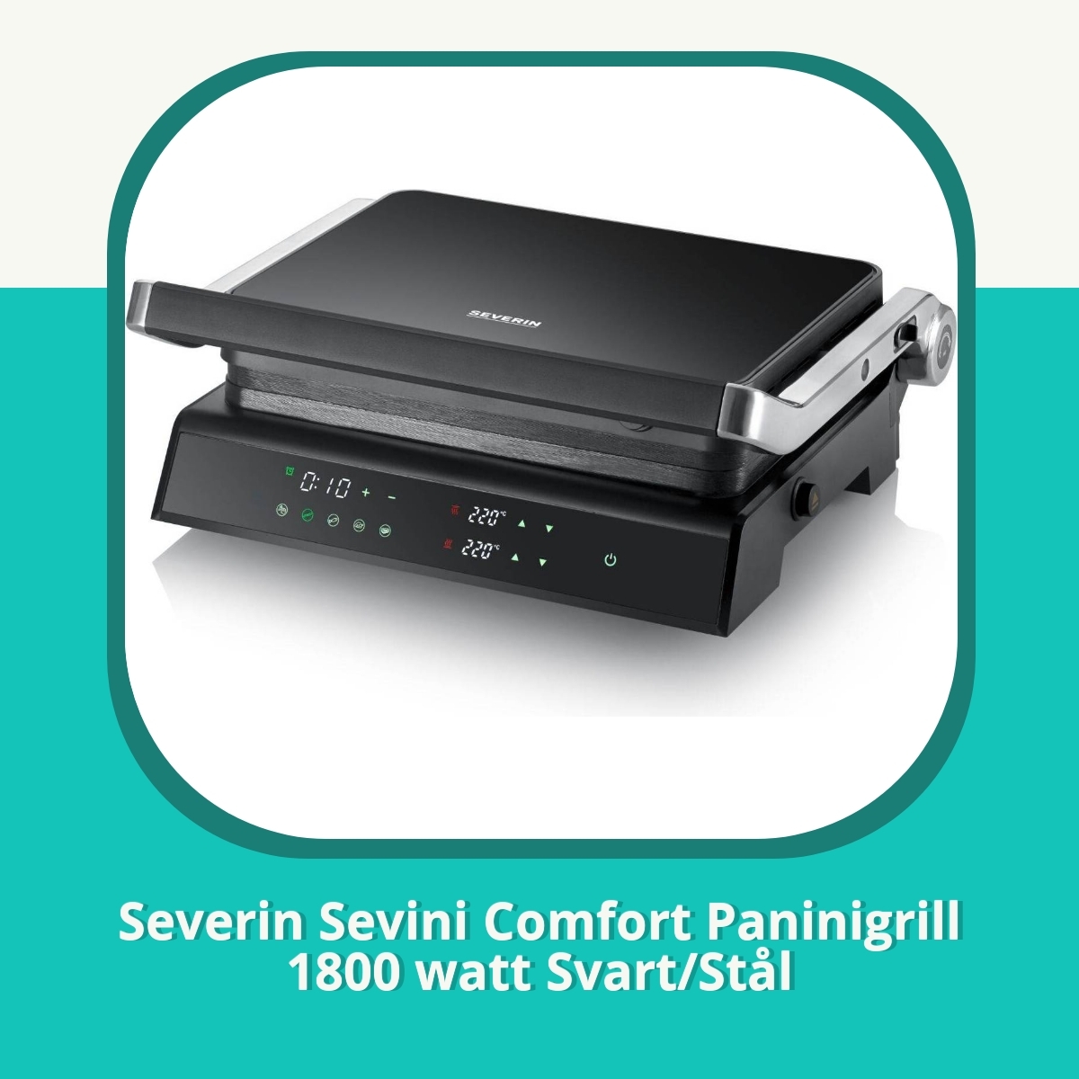 Anmeldelse af Severin Sevini Comfort Paninigrill 1800 watt Svart/Stål