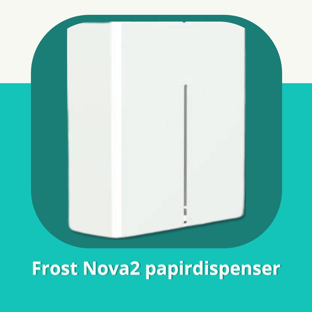 Anmeldelse af Frost Nova2 papirdispenser