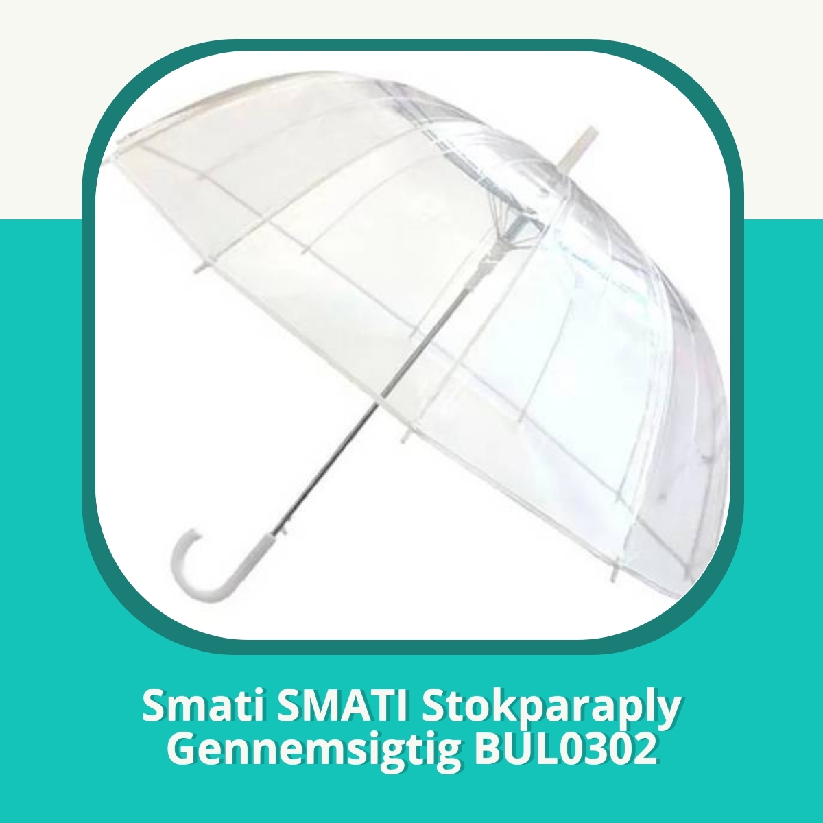 Anmeldelse af Smati SMATI Stokparaply Gennemsigtig BUL0302
