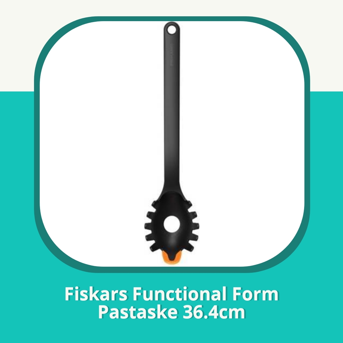 Anmeldelse af Fiskars Functional Form Pastaske 36.4cm