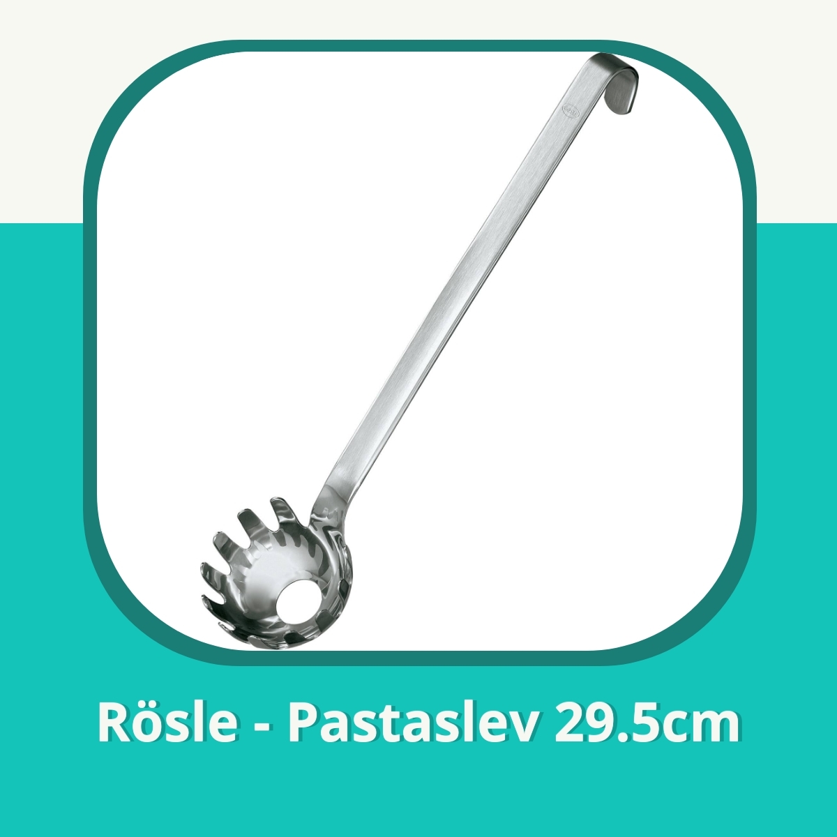 Recension af Rösle - Pastaslev 29.5cm