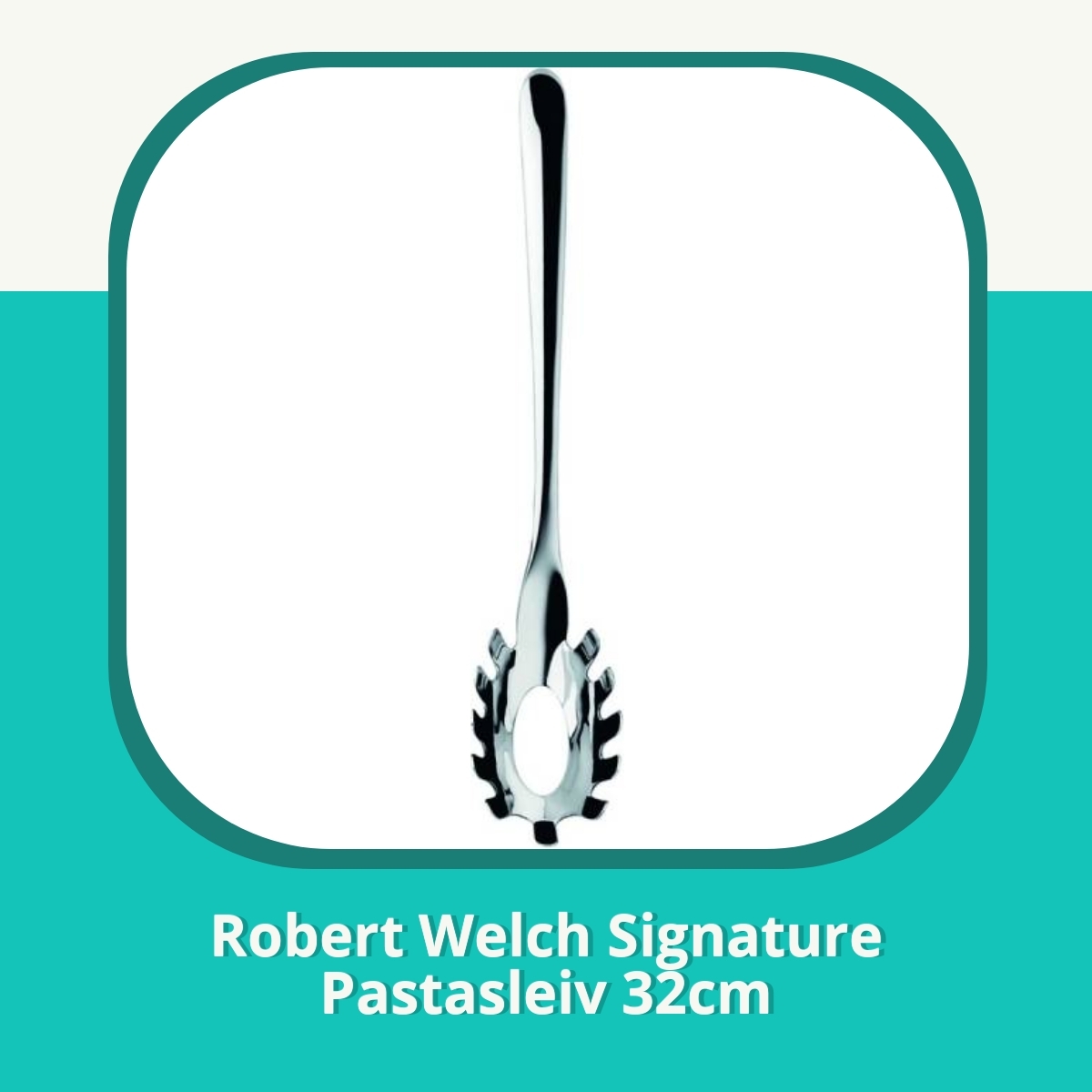 Anmeldelse af Robert Welch Signature Pastasleiv 32cm