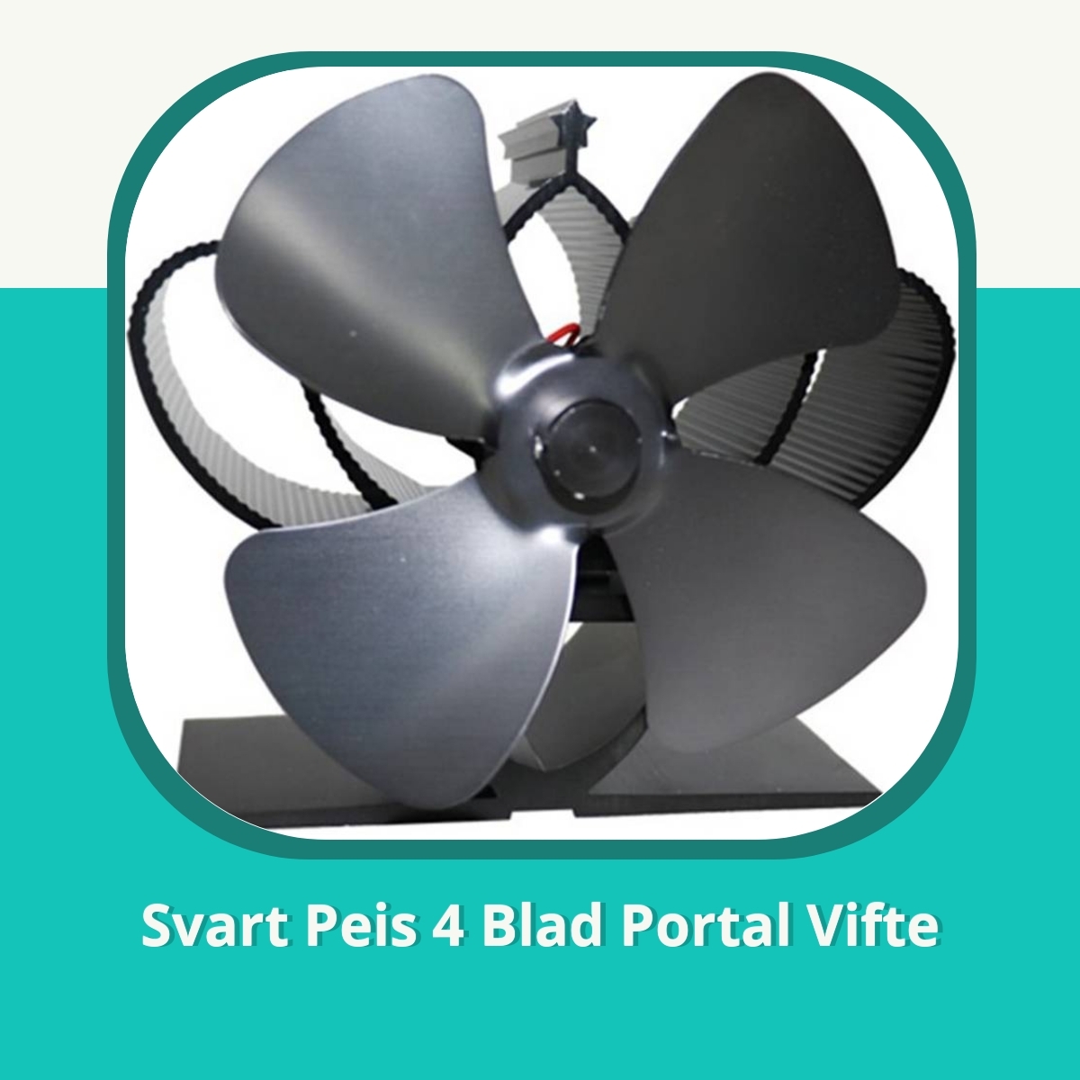 Anmeldelse af Svart Peis 4 Blad Portal Vifte