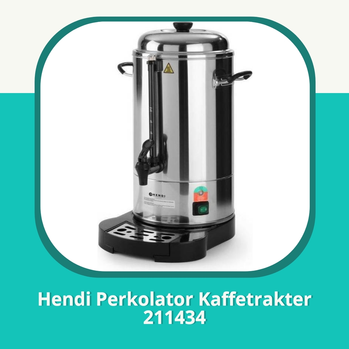 Anmeldelse af Hendi Perkolator Kaffetrakter 211434