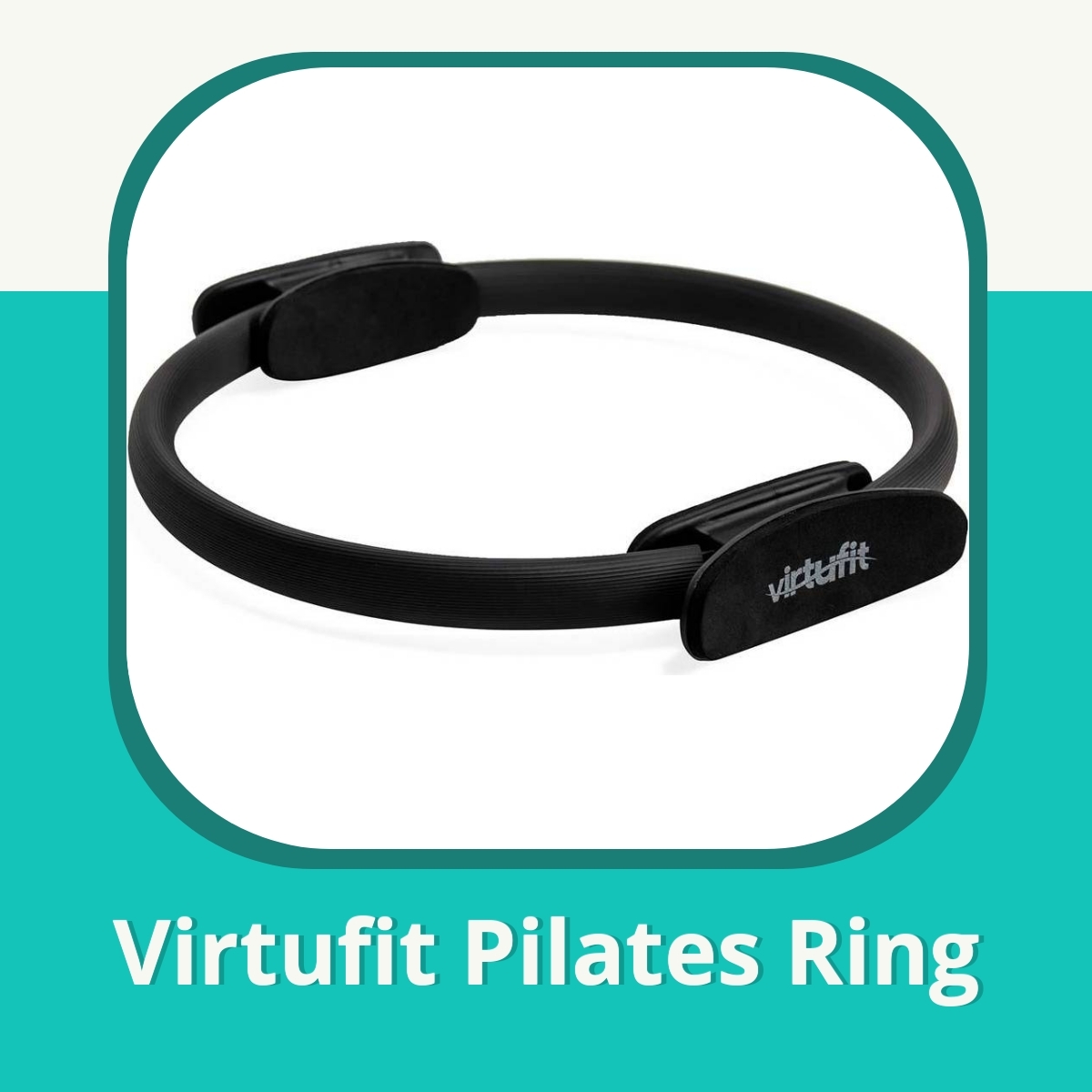 Recension Virtufit Pilates Ring