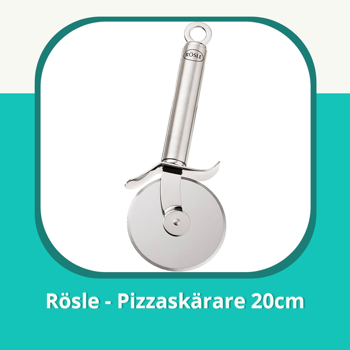 Recension af Rösle - Pizzaskärare 20cm